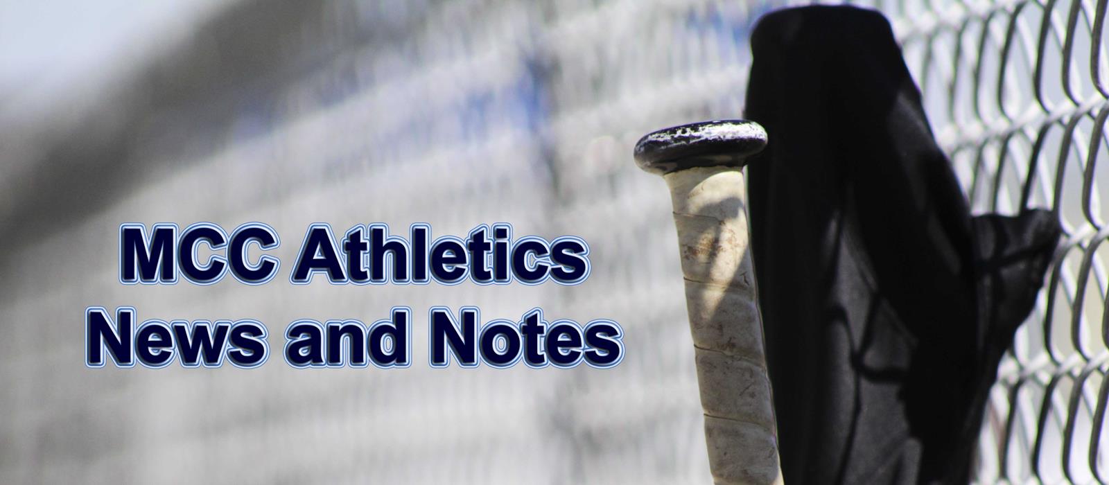 MCC Athletics News and Notes